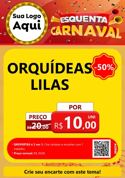 Modelo de Cartaz para Cartaz A4 Vertical com o tema Esquenta Carnaval para Floricultura e jardim