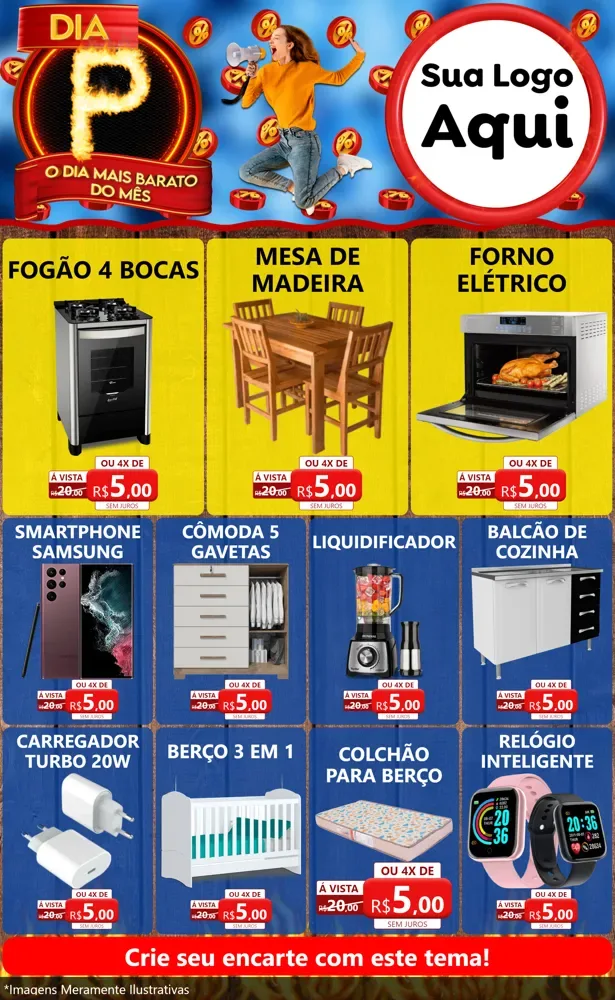 Modelo de Encarte para Encarte Grande com o tema Dia P - O Dia Mais Barato Do Mês para Móveis e Eletro