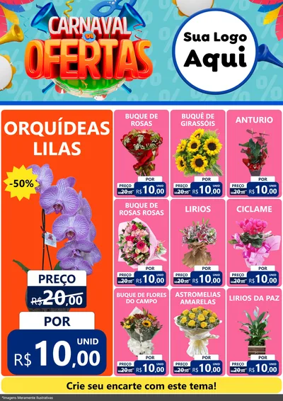 Modelo de Encarte para Encarte A4 Vertical com o tema Carnaval de Ofertas para Floricultura e jardim