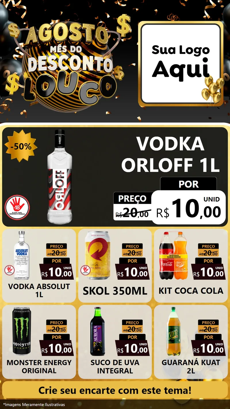 Modelo de Rede Social para Stories com o tema Agosto Mês do Desconto Louco para Distribuidora de bebidas