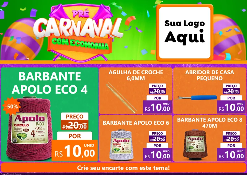 Modelo de Encarte para Encarte A4 Horizontal com o tema Pré-Carnaval Com Economia para Armarinho e Aviamentos