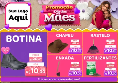 Modelo de Encarte para Encarte A4 Horizontal com o tema Promoção Dia das Mães para Agropecuária