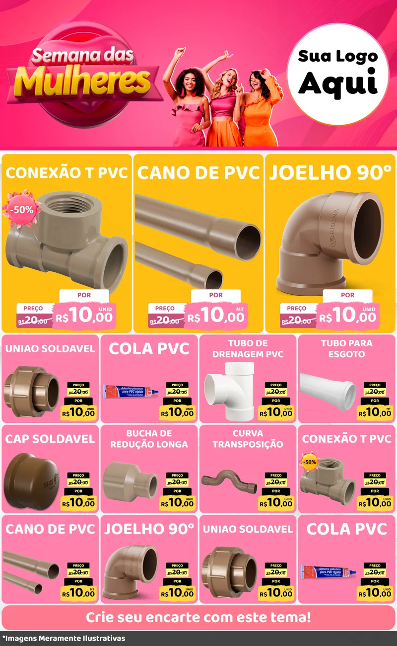 Modelo de Encarte para Encarte Grande com o tema Semana das Mulheres para Tubos e conexões
