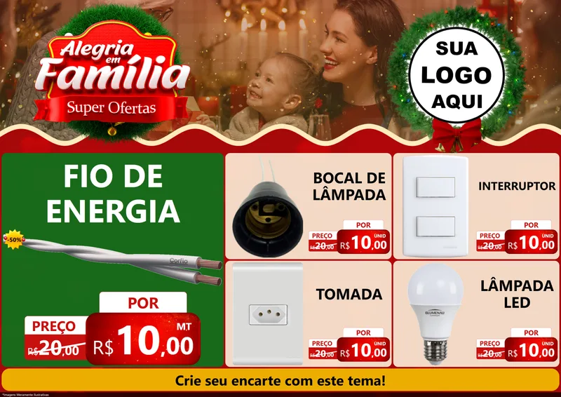 Modelo de Encarte para Encarte A4 Horizontal com o tema Alegria Em Família - Super Ofertas para Materiais Elétricos