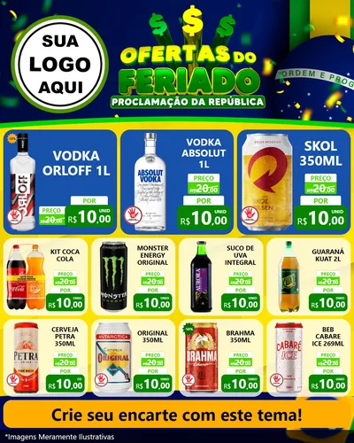 Modelo de Rede Social para Feed Instagram com o tema Ofertas do Feriado - Proclamação da República para Distribuidora de bebidas