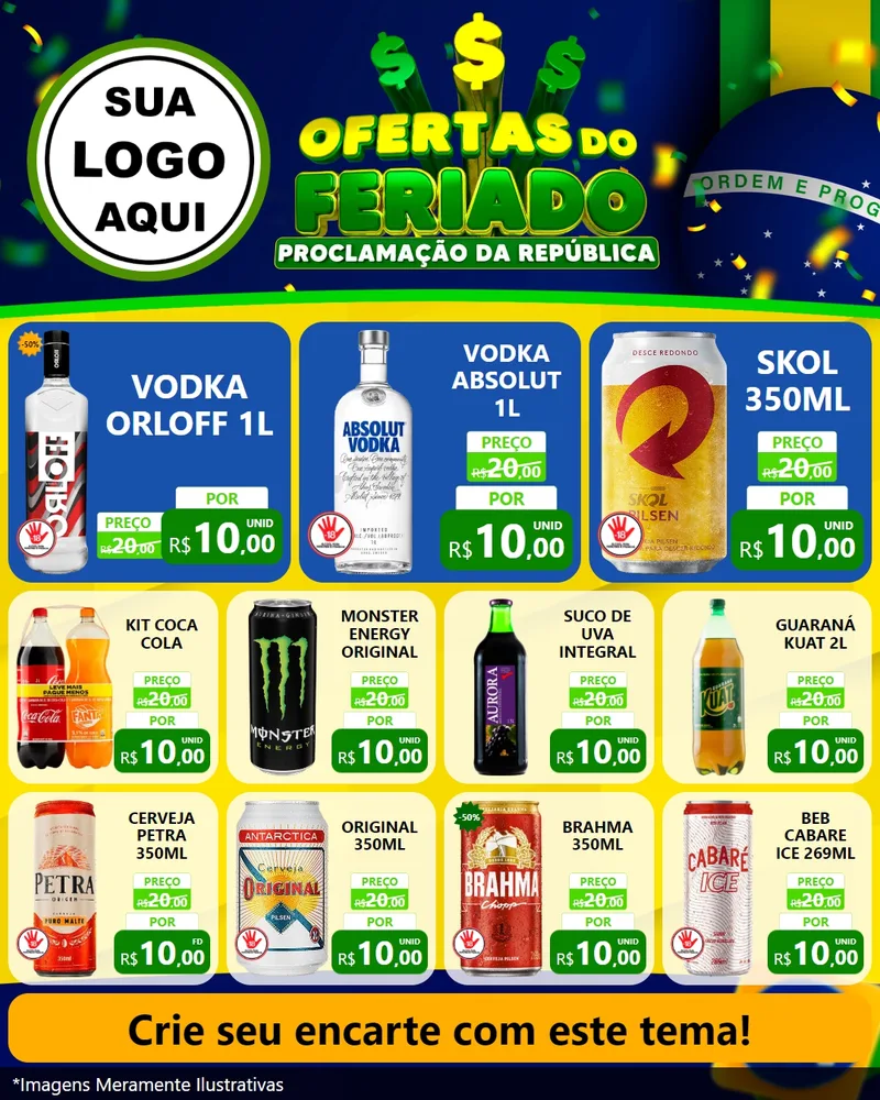 Modelo de Rede Social para Feed Instagram com o tema Ofertas do Feriado - Proclamação da República para Distribuidora de bebidas