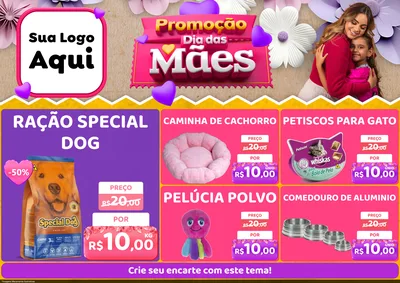 Modelo de Encarte para Encarte A4 Horizontal com o tema Promoção Dia das Mães para Pet Shop