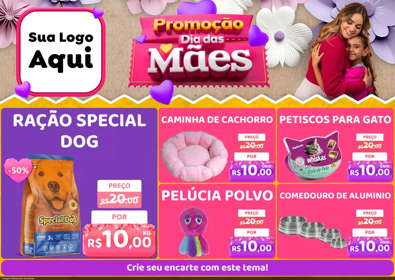 Modelo de Encarte para Encarte A4 Horizontal com o tema Promoção Dia das Mães para Pet Shop