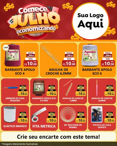 Modelo de Rede Social para Feed Instagram com o tema Comece Julho Economizando para Armarinho e Aviamentos