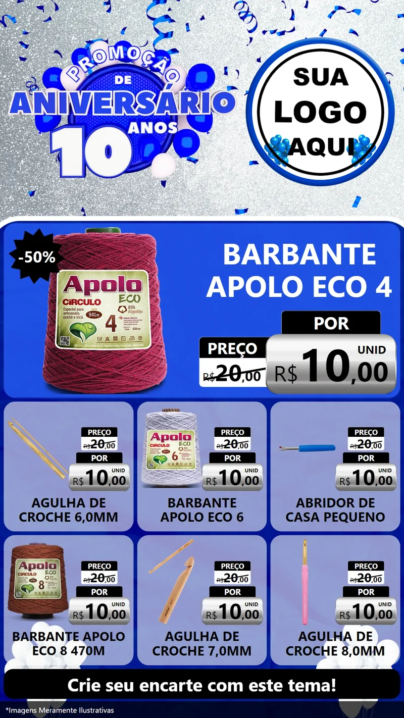 Modelo de Rede Social para Stories com o tema Promoção de Aniversário - 10 Anos para Armarinho e Aviamentos