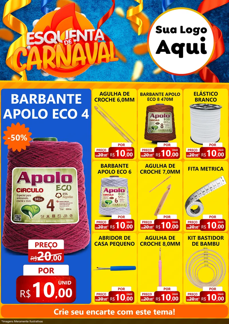 Modelo de Encarte para Encarte A4 Vertical com o tema Esquenta de Carnaval para Armarinho e Aviamentos