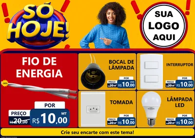 Modelo de Encarte para Encarte A4 Horizontal com o tema Só Hoje! para Materiais Elétricos