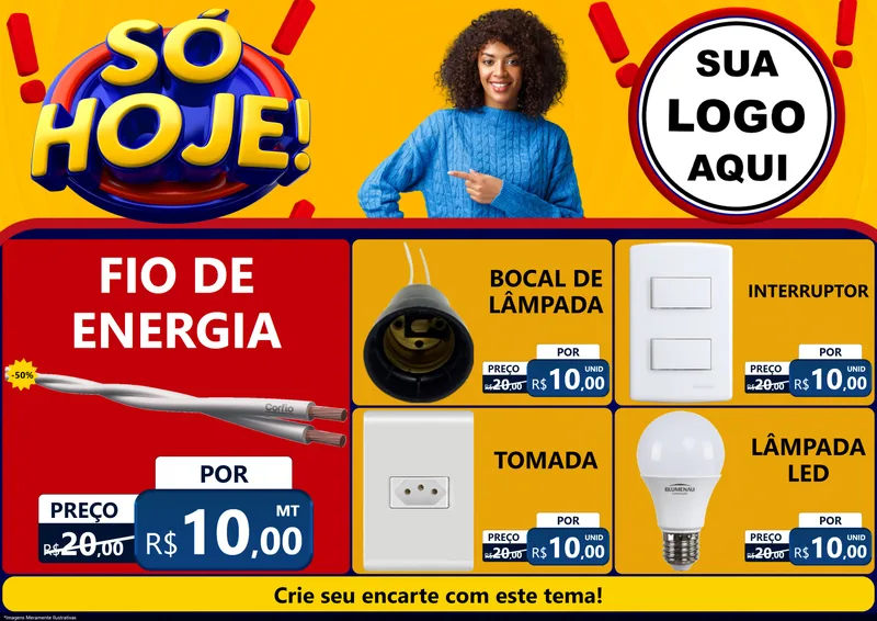 Modelo de Encarte para Encarte A4 Horizontal com o tema Só Hoje! para Materiais Elétricos