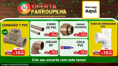 Modelo de TV para TV Horizontal com o tema Oferta Farroupilha para Tubos e conexões