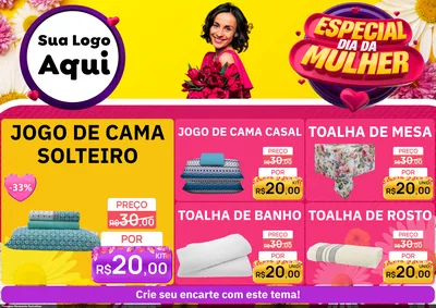 Modelo de Encarte para Encarte A4 Horizontal com o tema Especial Dia da Mulher para Cama, Mesa e Banho