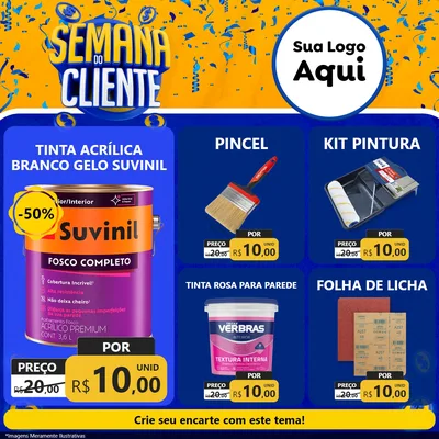 Modelo de Rede Social para Feed Facebook com o tema Semana do Cliente para Tintas e Ferramentas