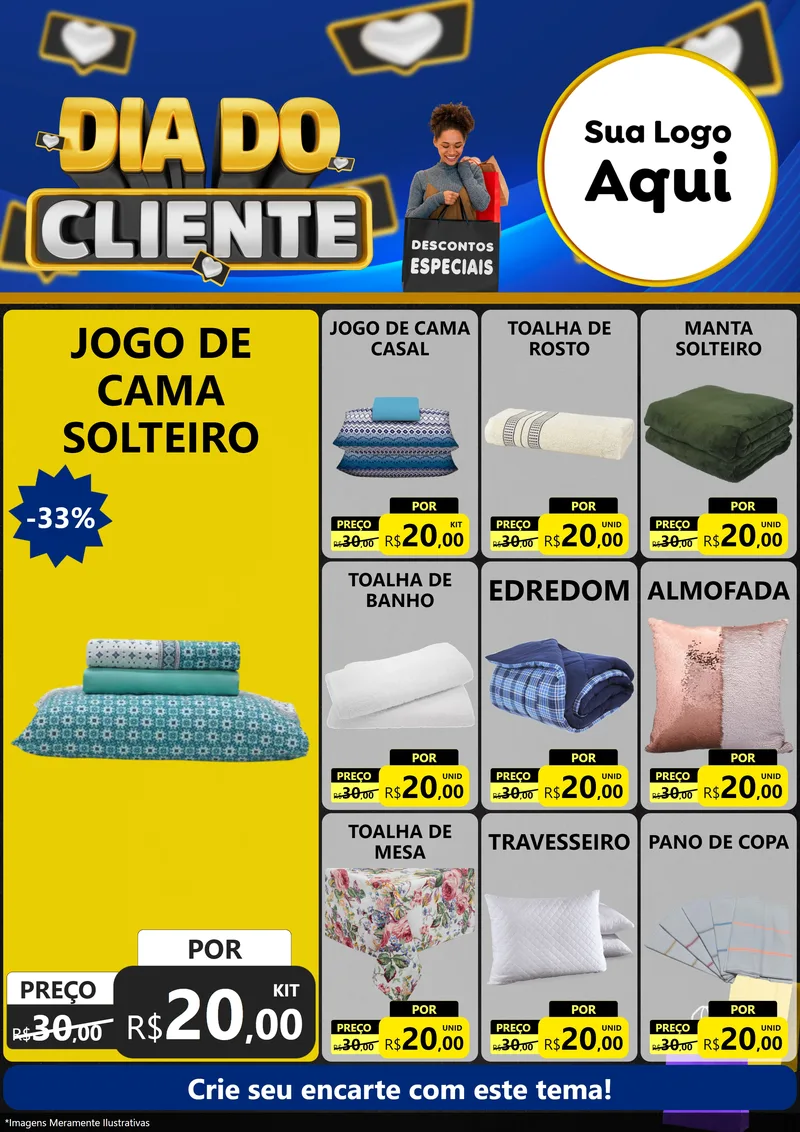 Modelo de Encarte para Encarte A4 Vertical com o tema Dia Do Cliente para Cama, Mesa e Banho
