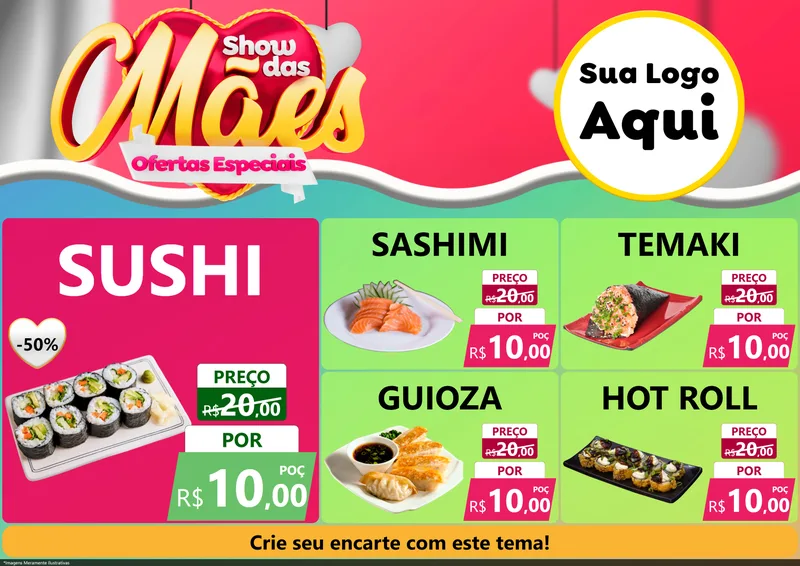 Modelo de Encarte para Encarte A4 Horizontal com o tema Show das Mães - Ofertas Especiais para Comida japonesa