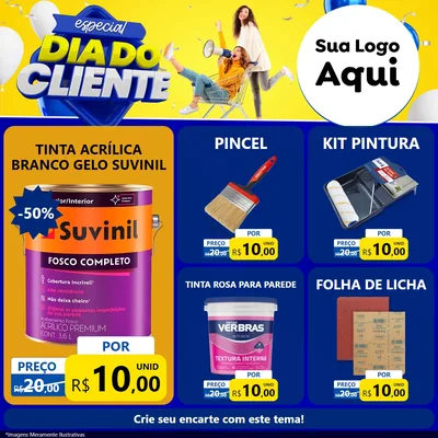 Modelo de Rede Social para Feed Facebook com o tema Especial Dia do Cliente para Tintas e Ferramentas