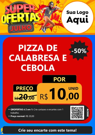 Modelo de Cartaz para Cartaz A4 Vertical com o tema Super Ofertas Julho para Pizzaria