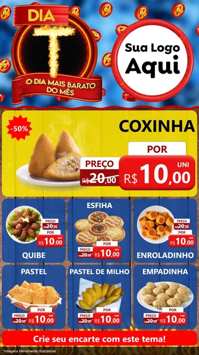Modelo de Rede Social para Stories com o tema Dia T - O Dia Mais Barato Do Mês para Salgadaria