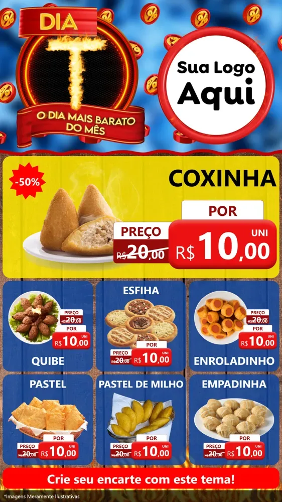 Modelo de Rede Social para Stories com o tema Dia T - O Dia Mais Barato Do Mês para Salgadaria