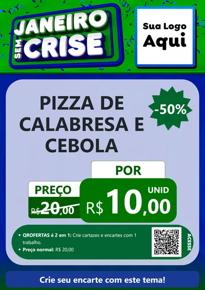 Modelo de Cartaz para Cartaz A4 Vertical com o tema Janeiro Sem Crise para Pizzaria