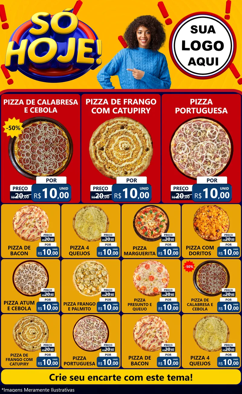 Modelo de Encarte para Encarte Grande com o tema Só Hoje! para Pizzaria