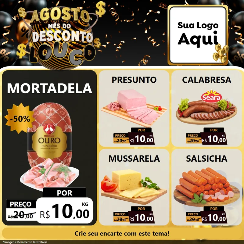 Modelo de Rede Social para Feed Facebook com o tema Agosto Mês do Desconto Louco para Frios e Laticínios