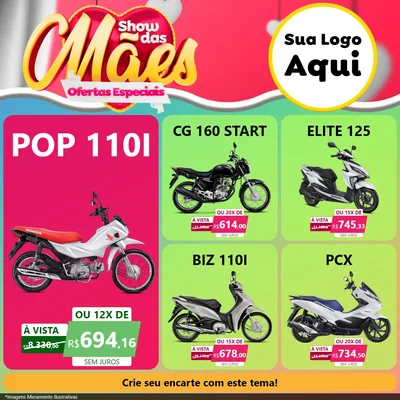Modelo de Rede Social para Feed Facebook com o tema Show das Mães - Ofertas Especiais para Concessionaria de Motos