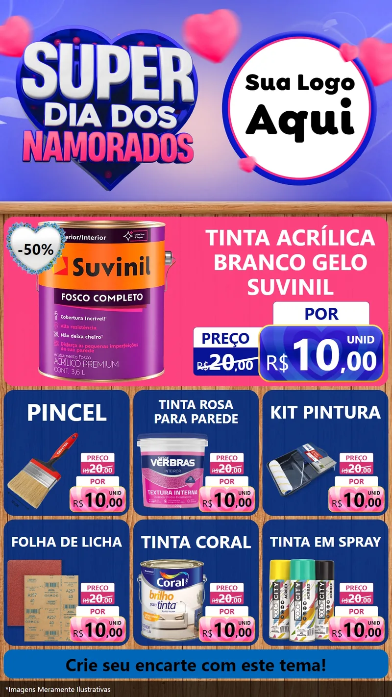 Modelo de Rede Social para Stories com o tema Super Dia dos Namorados para Tintas e Ferramentas