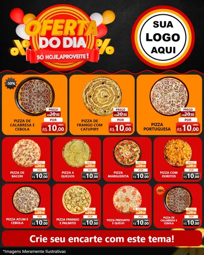 Modelo de Rede Social para Feed Instagram com o tema Oferta do Dia - Só hoje, Aproveite! para Pizzaria