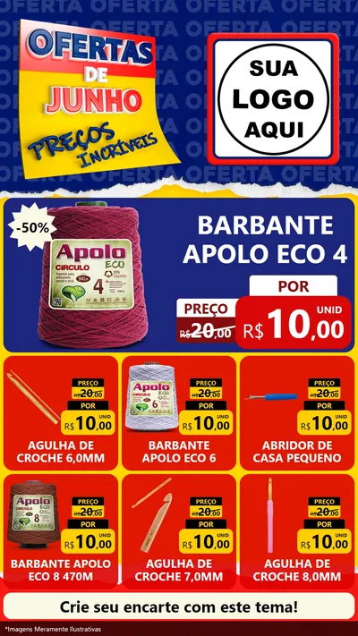 Modelo de Rede Social para Stories com o tema Ofertas de Junho - Preços Incríveis para Armarinho e Aviamentos