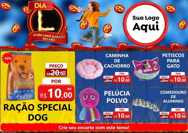 Modelo de Encarte para Encarte A4 Horizontal com o tema Dia L - O Dia Mais Barato Do Mês para Pet Shop