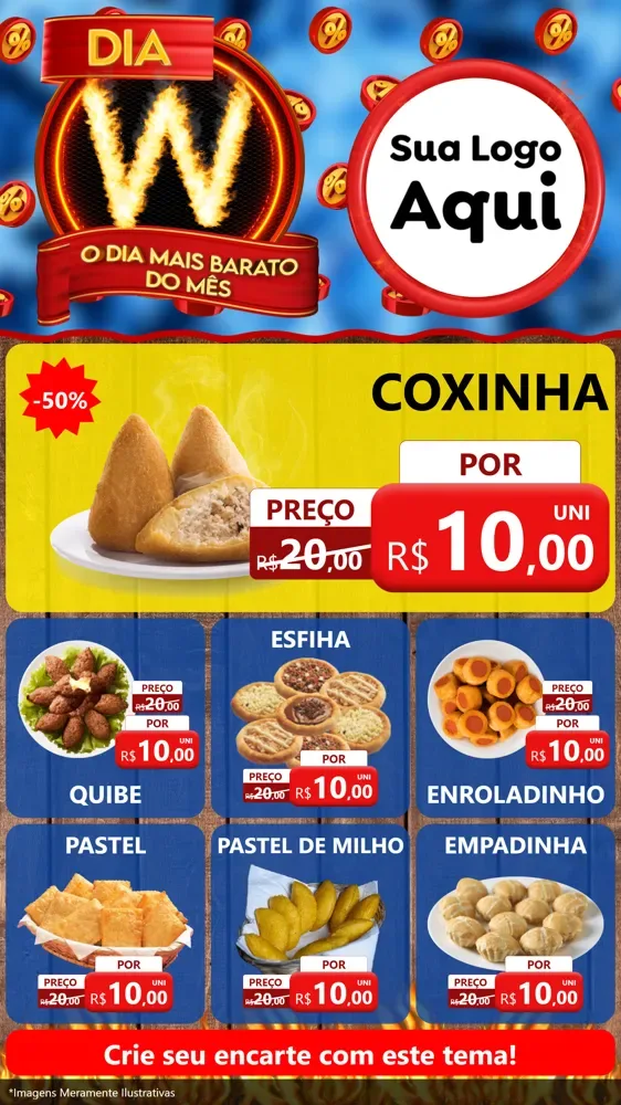 Modelo de Rede Social para Stories com o tema Dia W - O Dia Mais Barato Do Mês para Salgadaria