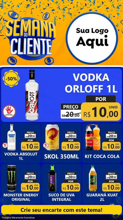 Modelo de Rede Social para Stories com o tema Semana do Cliente para Distribuidora de bebidas