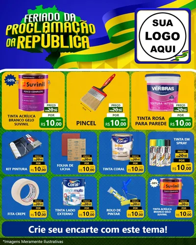 Modelo de Rede Social para Feed Instagram com o tema Feriado da Proclamação da República para Tintas e Ferramentas