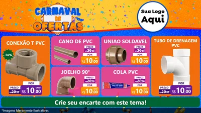 Modelo de TV para TV Horizontal com o tema Carnaval de Ofertas para Tubos e conexões