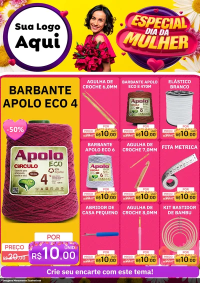 Modelo de Encarte para Encarte A4 Vertical com o tema Especial Dia da Mulher para Armarinho e Aviamentos