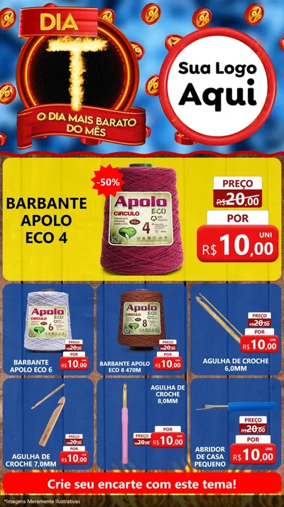 Modelo de Rede Social para Stories com o tema Dia T - O Dia Mais Barato Do Mês para Armarinho e Aviamentos