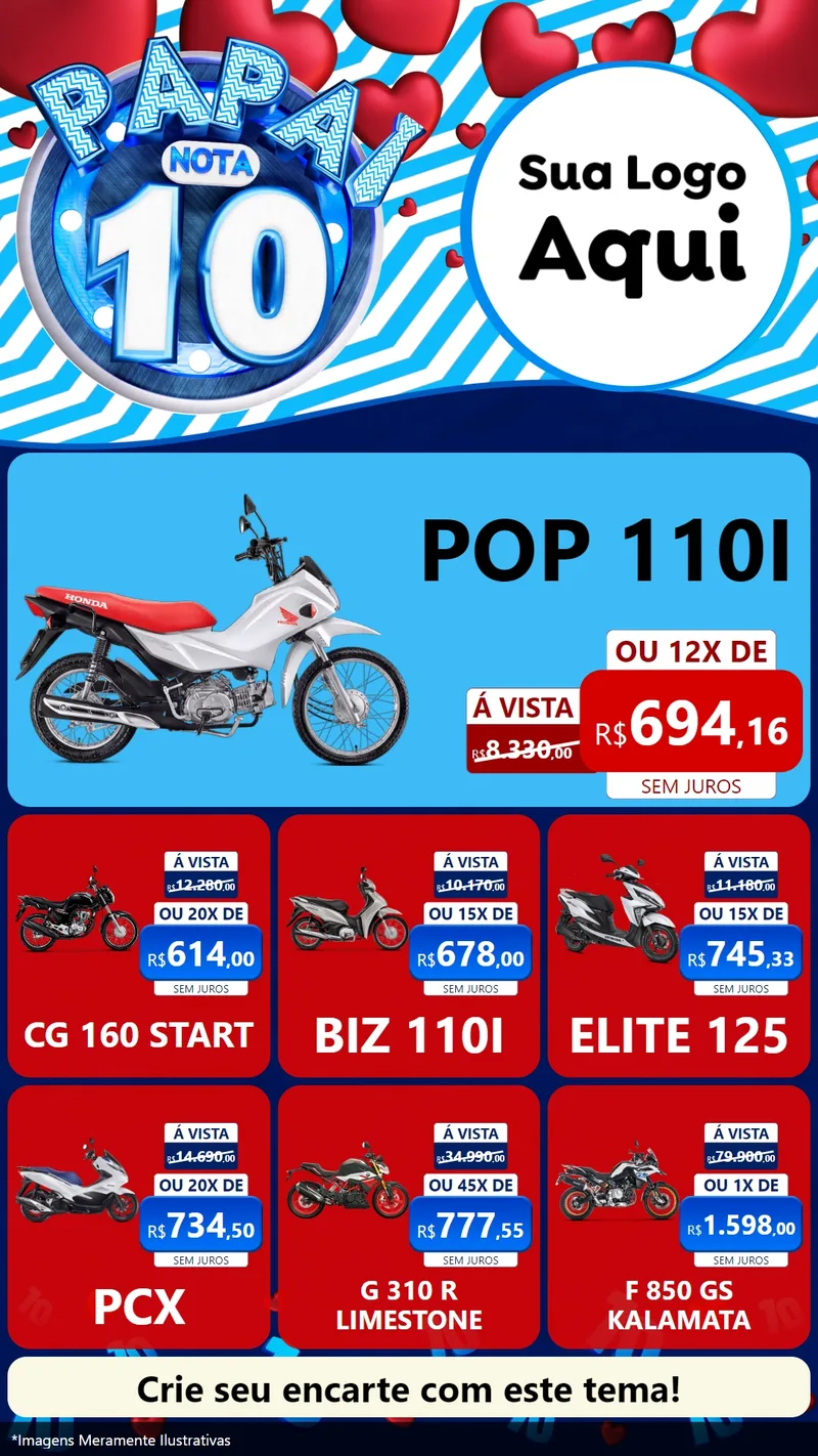 Modelo de Rede Social para Stories com o tema Papai Nota 10 para Concessionaria de Motos