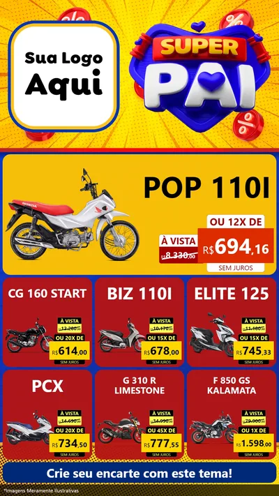 Modelo de Rede Social para Stories com o tema Super Pai para Concessionaria de Motos