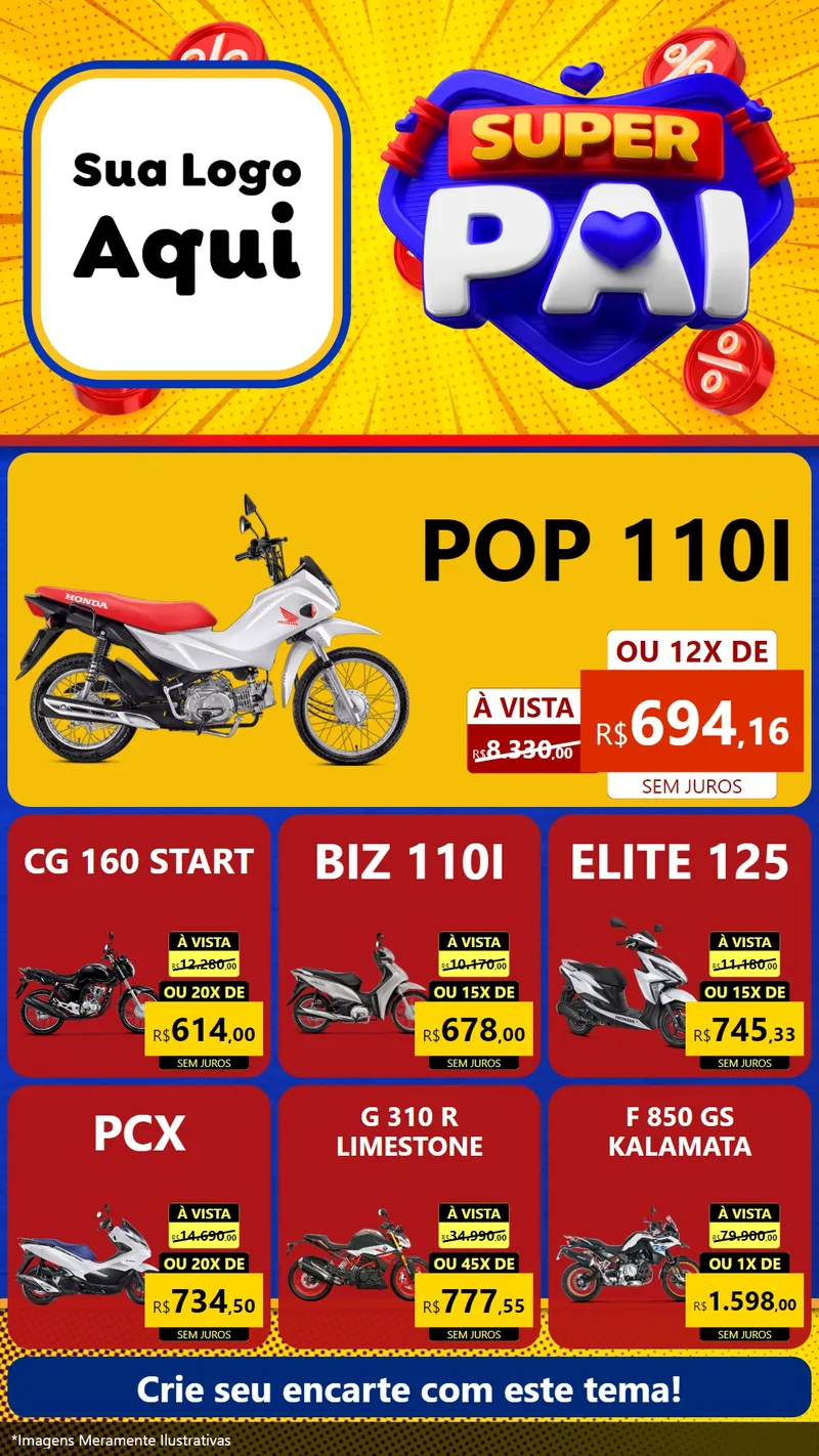 Modelo de Rede Social para Stories com o tema Super Pai para Concessionaria de Motos