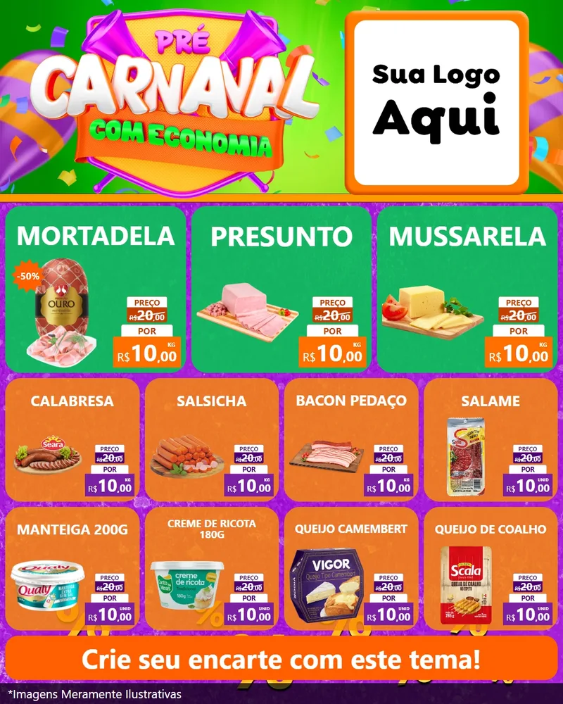 Modelo de Rede Social para Feed Instagram com o tema Pré-Carnaval Com Economia para Frios e Laticínios