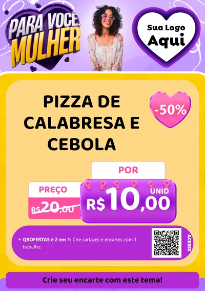 Modelo de Cartaz para Cartaz A4 Vertical com o tema Para Você, Mulher para Pizzaria