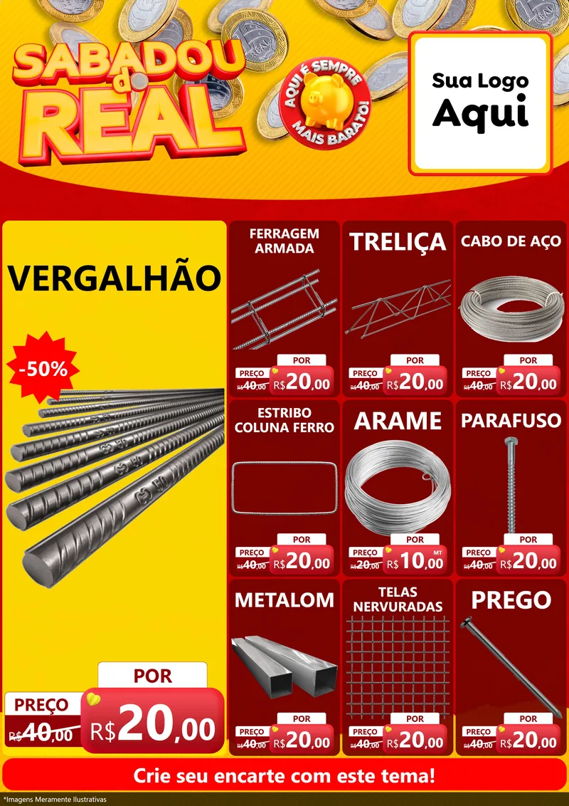 Modelo de Encarte para Encarte A4 Vertical com o tema Sabadou do Real para Ferragens