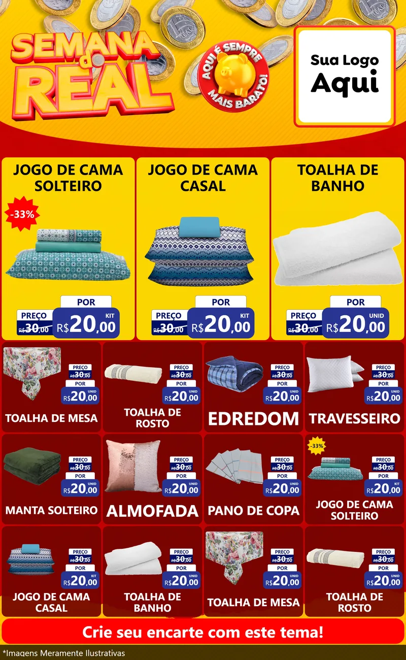 Modelo de Encarte para Encarte Grande com o tema Semana do Real para Cama, Mesa e Banho