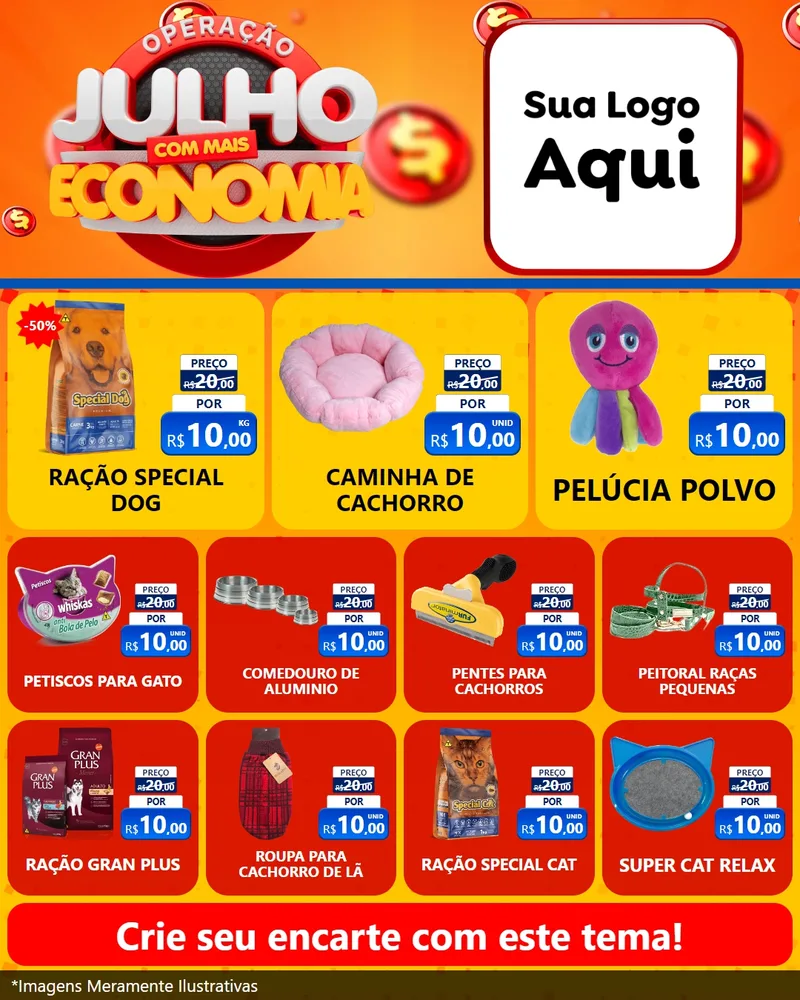 Modelo de Rede Social para Feed Instagram com o tema Operação Julho Com Mais Economia para Pet Shop