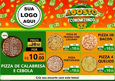Modelo de Encarte para Encarte A4 Horizontal com o tema Comece Agosto Economizando para Pizzaria