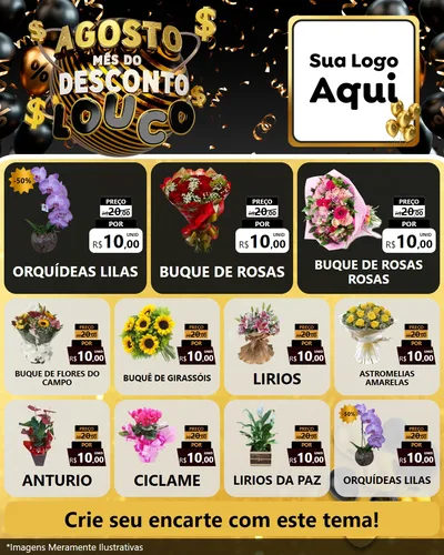 Modelo de Rede Social para Feed Instagram com o tema Agosto Mês do Desconto Louco para Floricultura e jardim